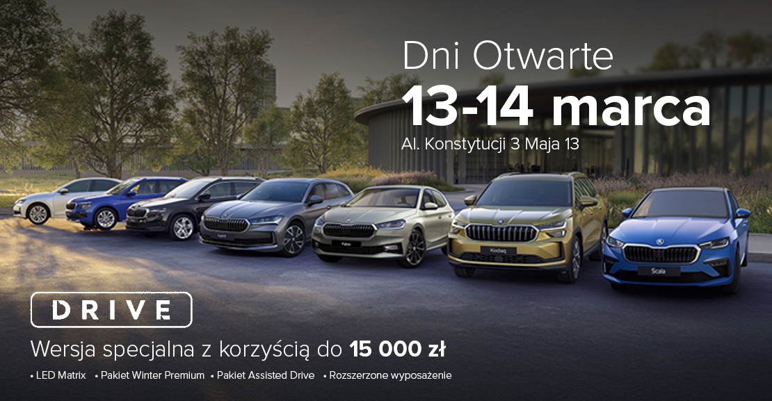 Dni otwarte w salonie Skoda Ciesiółka Auto Group. Wersja Drive z rabatem do 15 000 zł
